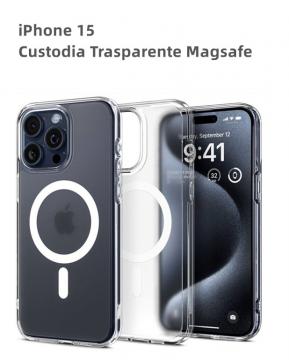 iPhone 15 Custodia Trasparente Magsafe